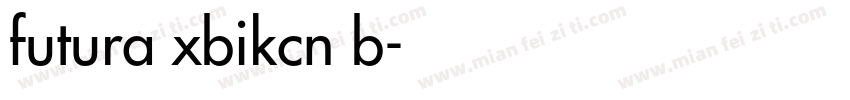 futura xbikcn b字体转换